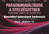 Paradigmaváltások a nyelvészetben – nemzetközi konferencia Újvidéken - illusztráció