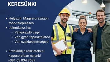 Operátorokat, termelési munkatársakat keresünk Magyarországra! - illusztráció