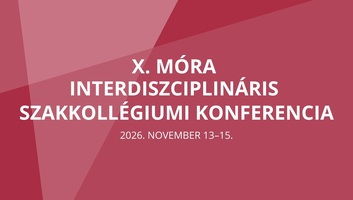 A Kárpát-medence fiatal kutatóinak jubileumi találkozója: Jelentkezz az SZTE X. Móra Interdiszciplináris Konferenciájára! - illusztráció