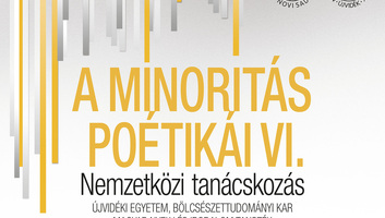 Öt országból érkeznek kutatók Újvidékre A minoritás poétikái VI. konferenciára - illusztráció
